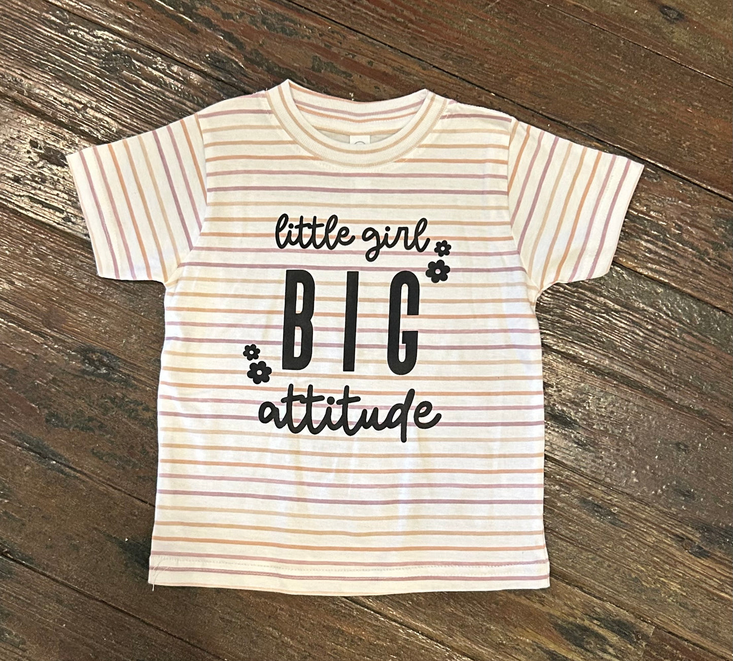 Little Girl Big Attitude Tee