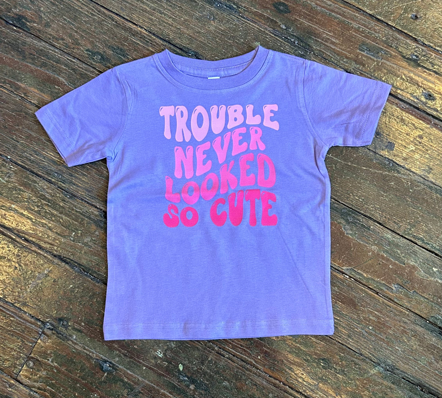Trouble Never Looked So Cute Tee