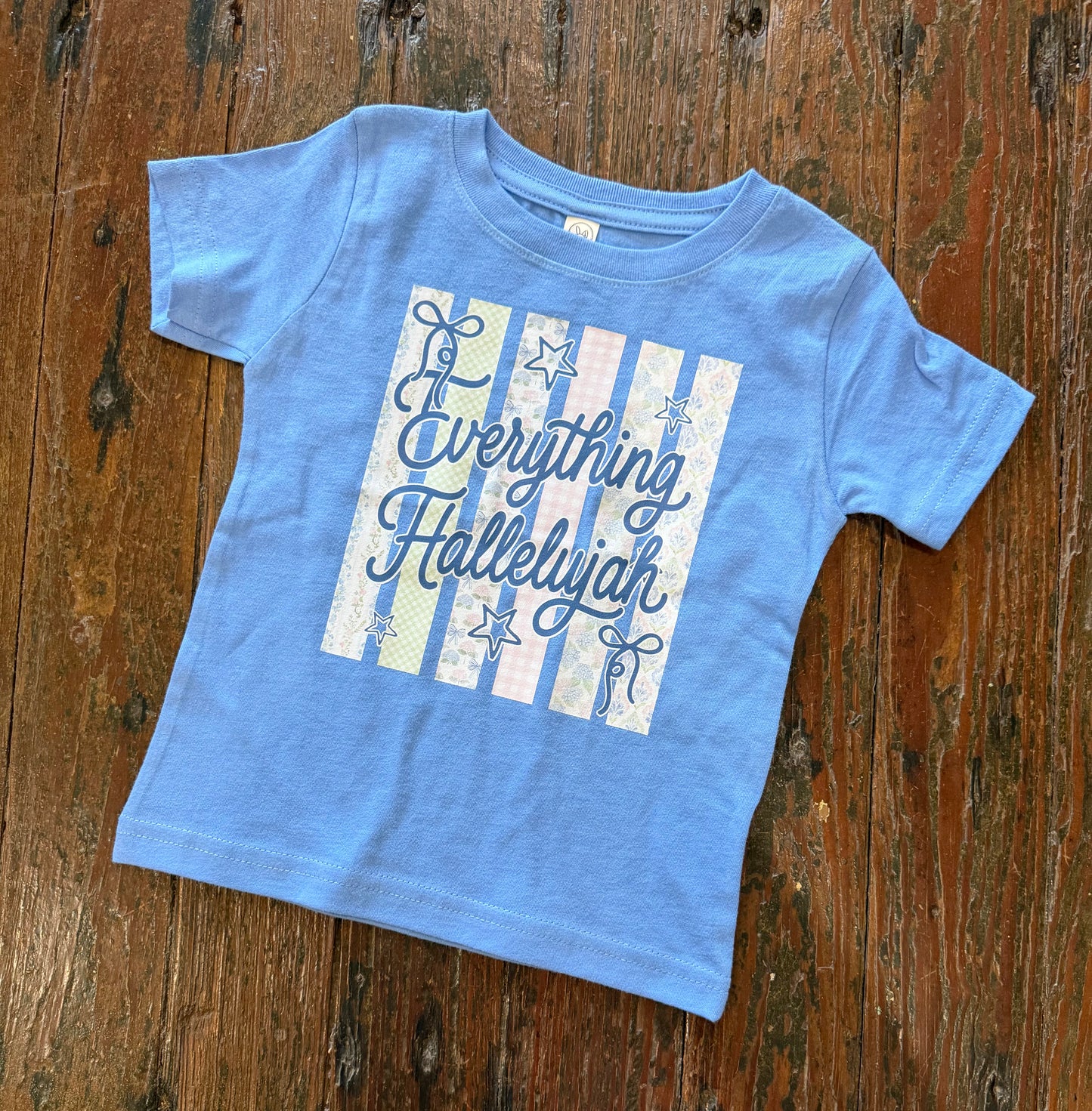 Everything Hallelujah Tee