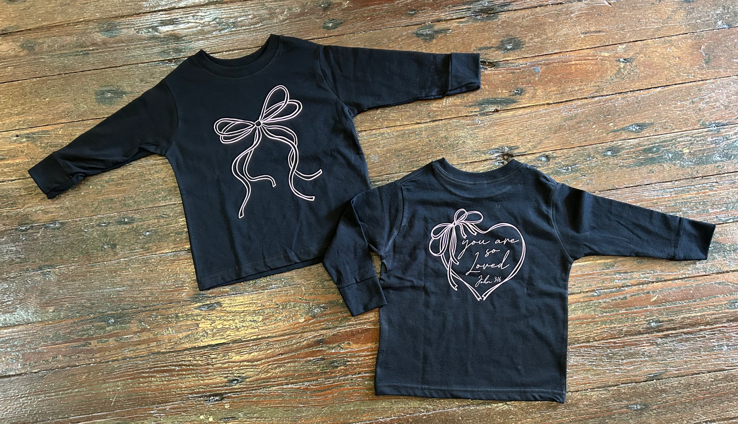 You Are So Loved Bow Long Sleeve Tee