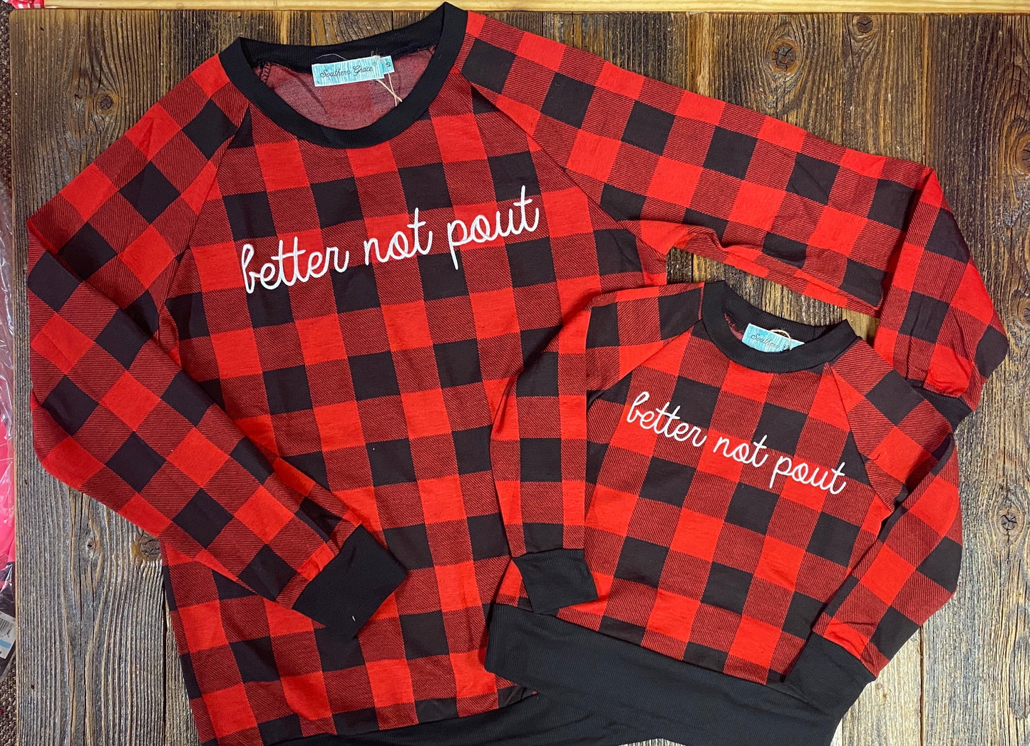 Better Not Pout Sweatshirt