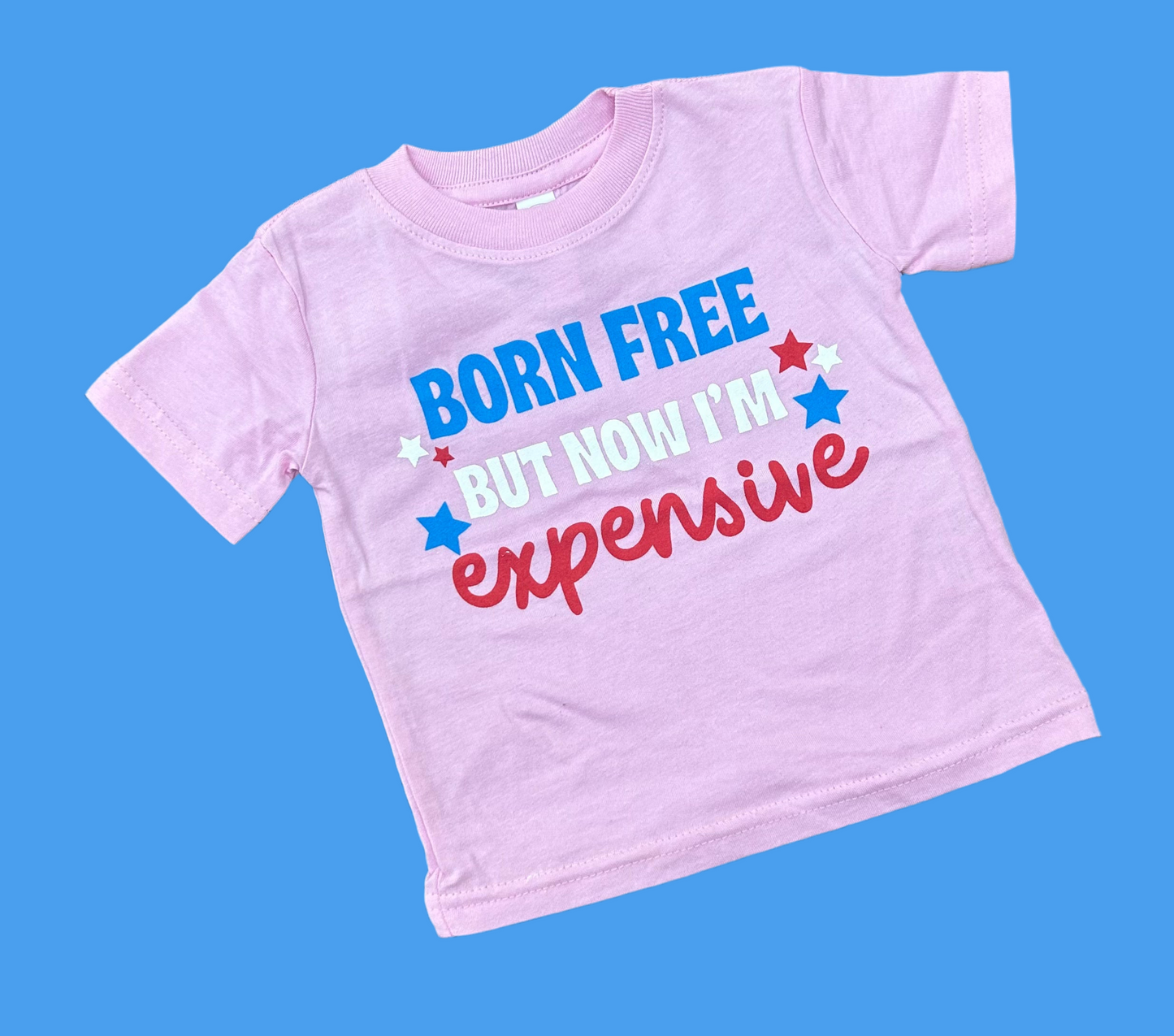 Born Free Now Expensive Tee