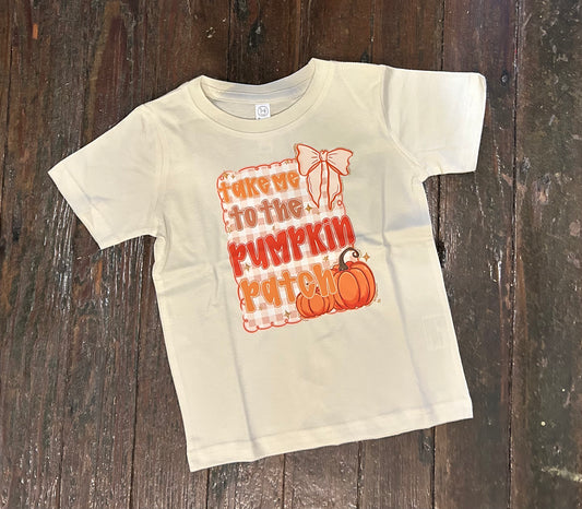 Take me to the Pumpkin Patch Tee