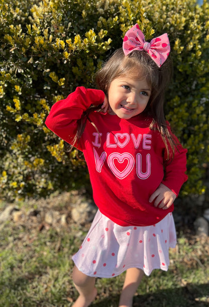 I Love You Sweatshirt