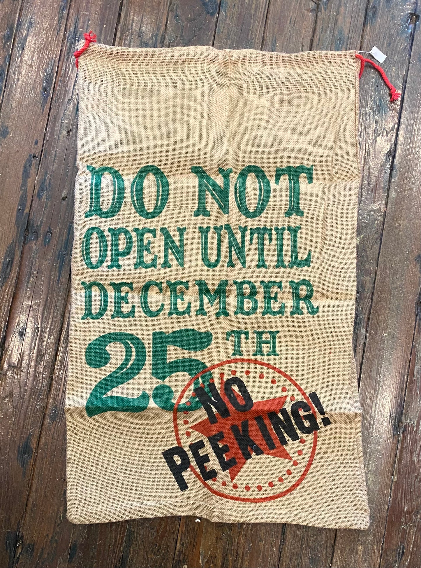 Do Not Open Burlap Bag