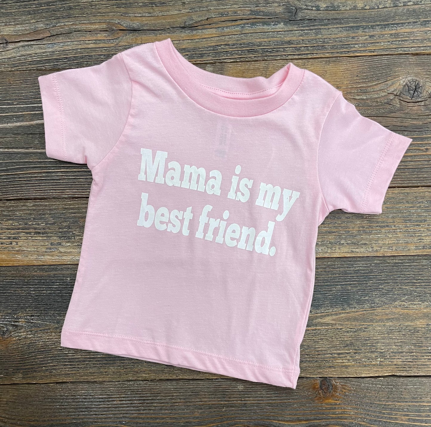 Mama is my Best Friend