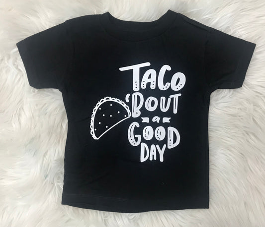 Taco Bout’ A Good Day