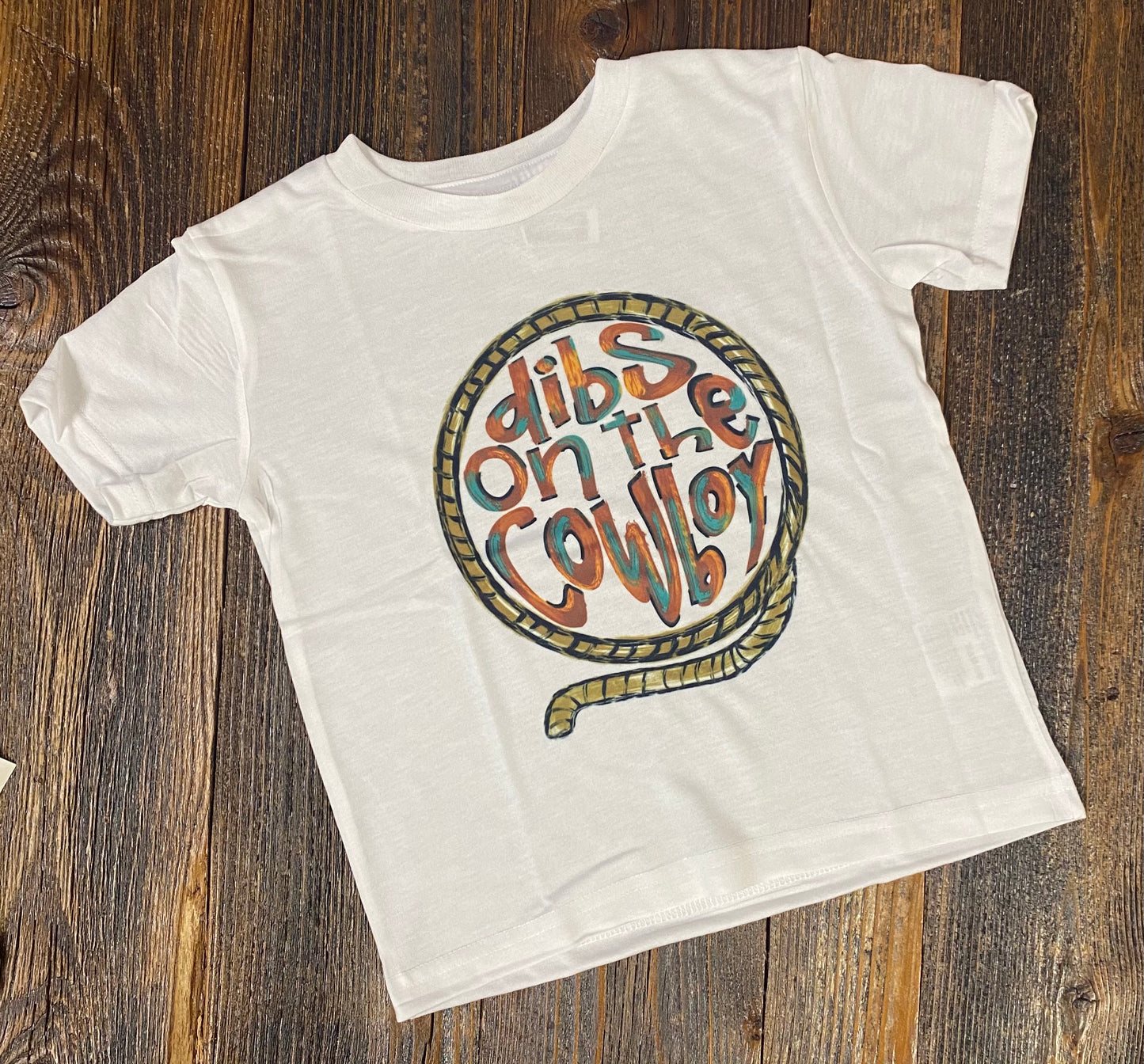 Dibs on the Cowboy Tee