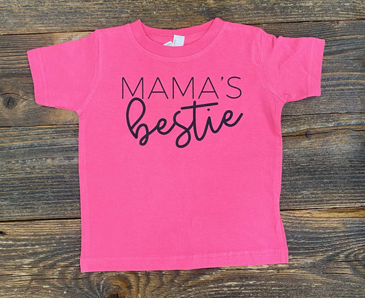 Mama’s Bestie